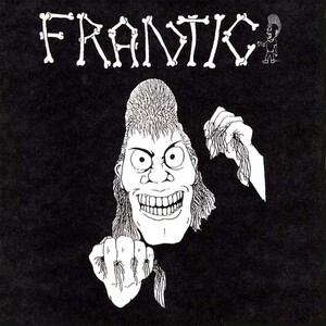 Frantic Perennial Herbs Or Shrubs '94 レア Perennial Herbs or Shrubs by Frantic (Album, Technical Thrash